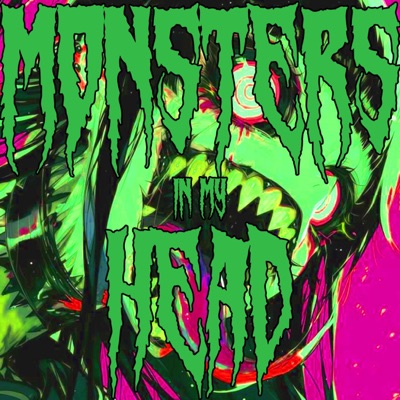 MONSTERSINMYHEAD - Single