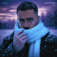 Barfe Baadi - Single - Kasra