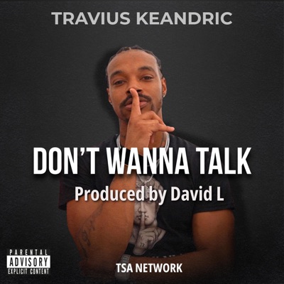 Don't Wanna Talk - Single