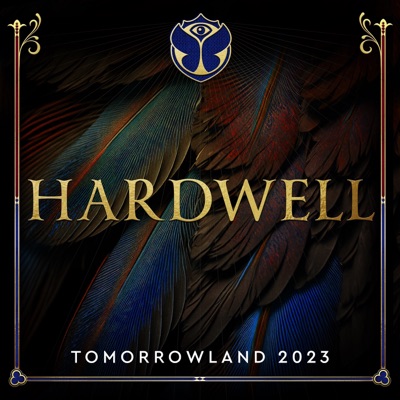 Tomorrowland 2023: Hardwell at Mainstage, Weekend 2 (DJ Mix)
