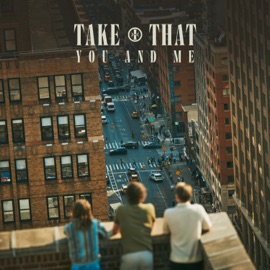 You And Me Take That