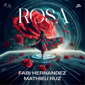 Rosa - Fabi Hernandez &amp; Mathieu Ruz Cover Art