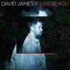 IF I WERE YOU