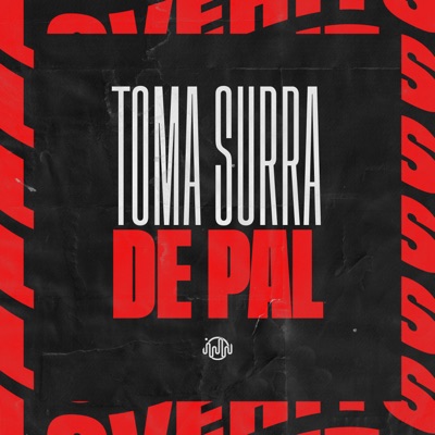Toma Surra de Pal - Single