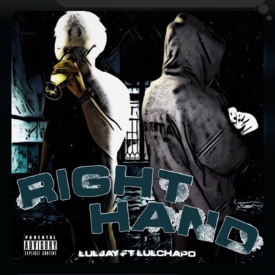 Right hand (feat. Lul chapo) - Single