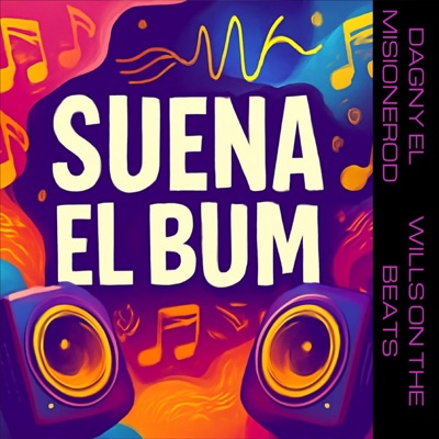 Suena El Bum (feat. Wills on the beats & Poder Music) - Single