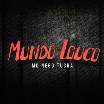 Mundo Louco - Single