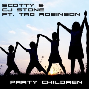 Party Children (feat. Tad Robinson) - EP