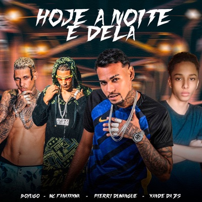 Hoje a Noite É Dela - Single