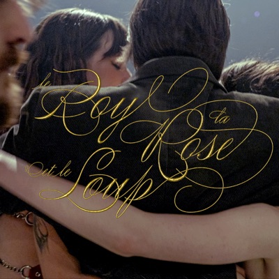 Le Roy, la Rose et le Lou[p] [Live]