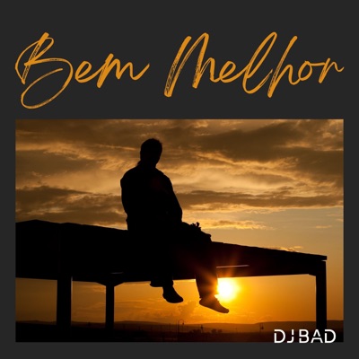 Bem Melhor - Single