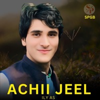 Achii Jeel (feat. Ilyas) - Single - SPGB