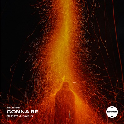 Gonna Be - Single
