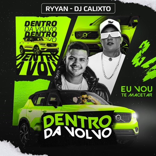 Dentro da Volvo - Single