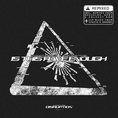 IS THIS RAVE ENOUGH : REMIXED - EP