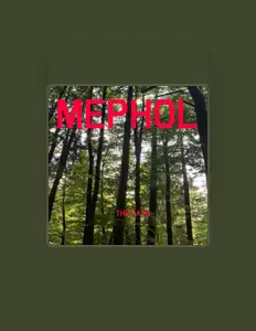 Dengarkan Mephol, tonton video musik, baca bio, lihat tanggal tur & lainnya!