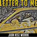 Letter To Me