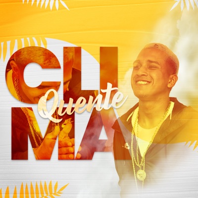 Clima Quente - Single