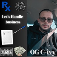 Lets Handle Business - Single - OG C-Ivy