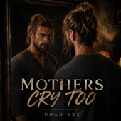 Mothers Cry Too
