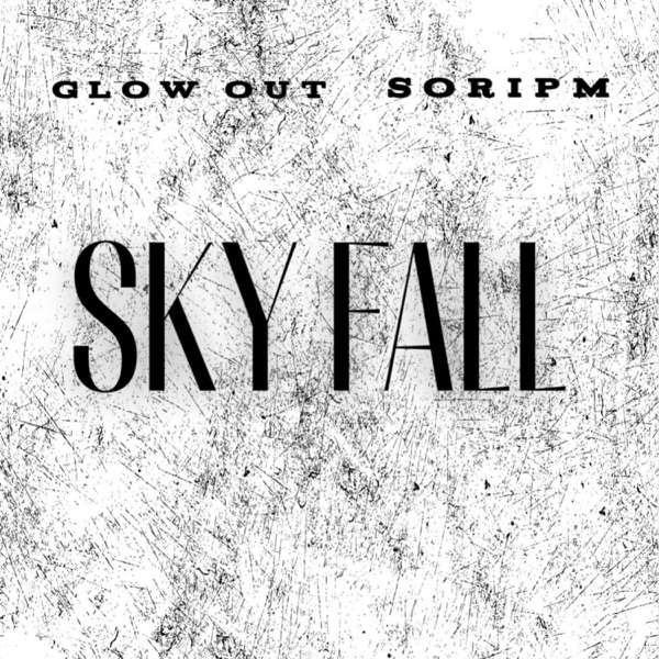 Sky Fall (feat. SORIpm)