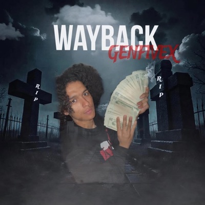 Wayback (feat. G herboo) - Single