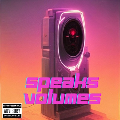 Speaks Volumes - Single