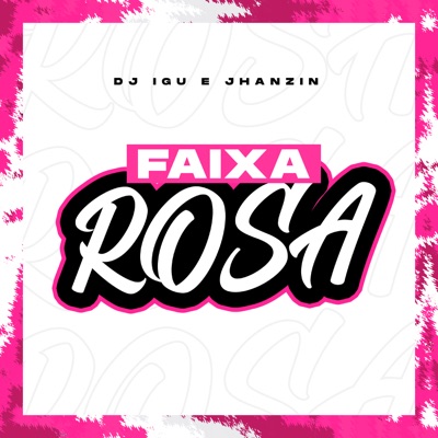 Faixa Rosa - Single
