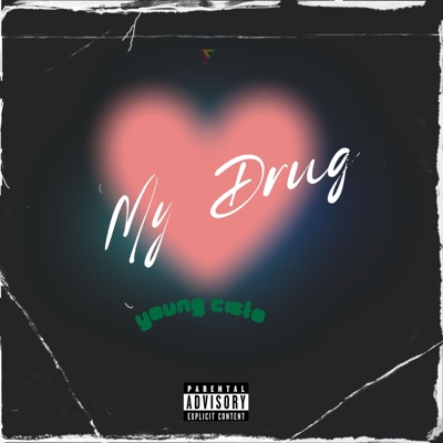 My Drug - Single