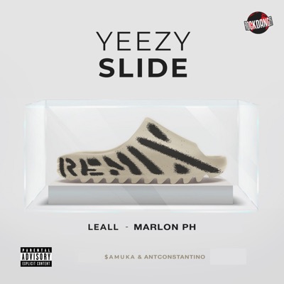 Yeezy Slide "REMIX" - Single