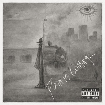 Pain Is Coming - Single