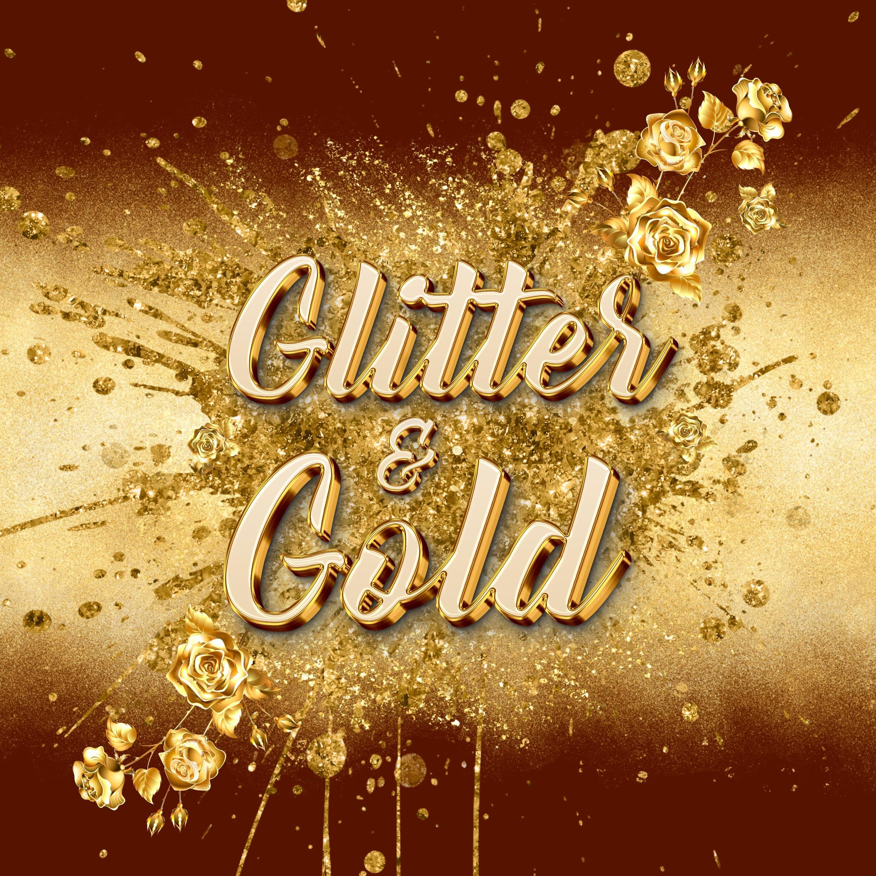 Glitter & Gold - Single