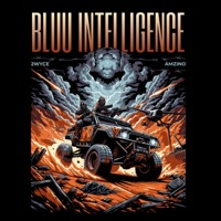 Bluu Intelligence (feat. Amzino) - Single - 2wyce & Tootonesounds