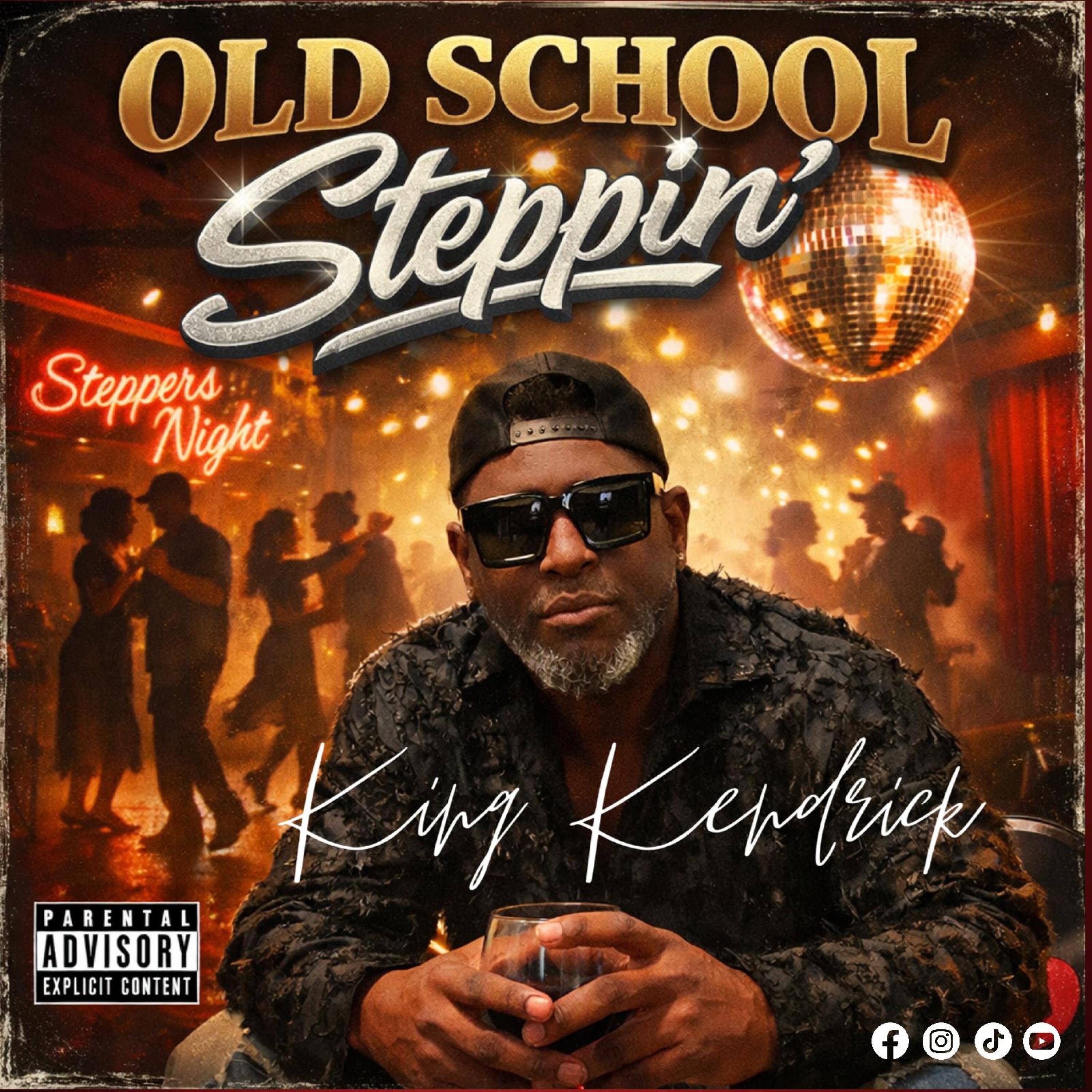 Old School Steppin' - Single