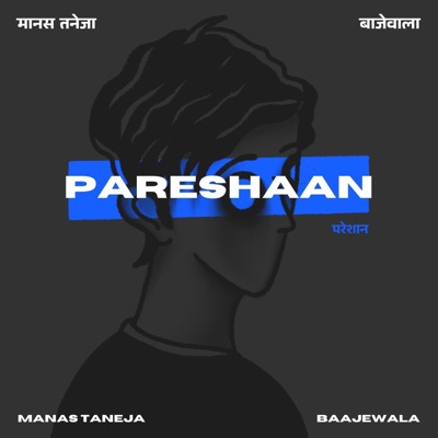 Pareshaan - Single