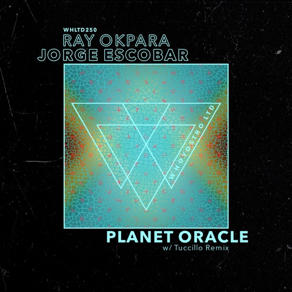 Planet Oracle (w/ Tuccillo Remix) - Single