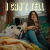 I Can't Tell - Single