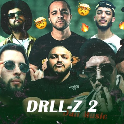 DRILL-Z 2.0 (feat. Skorap, Flenn, Phobia Isaac, Youppi, Mc Artisan, DAK, Syc, Trap King, Mc Pissco & Zedk) - Single
