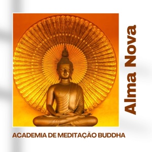 Alma Nova: Música Relaxante