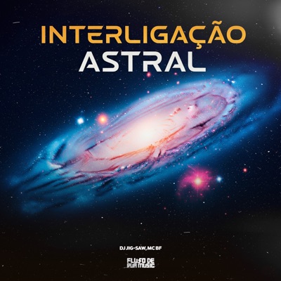 Interligação Astral - Single