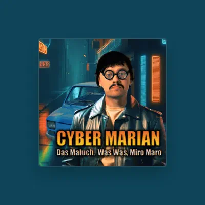 Listen to Cyber Marian, watch music videos, read bio, see tour dates & more!