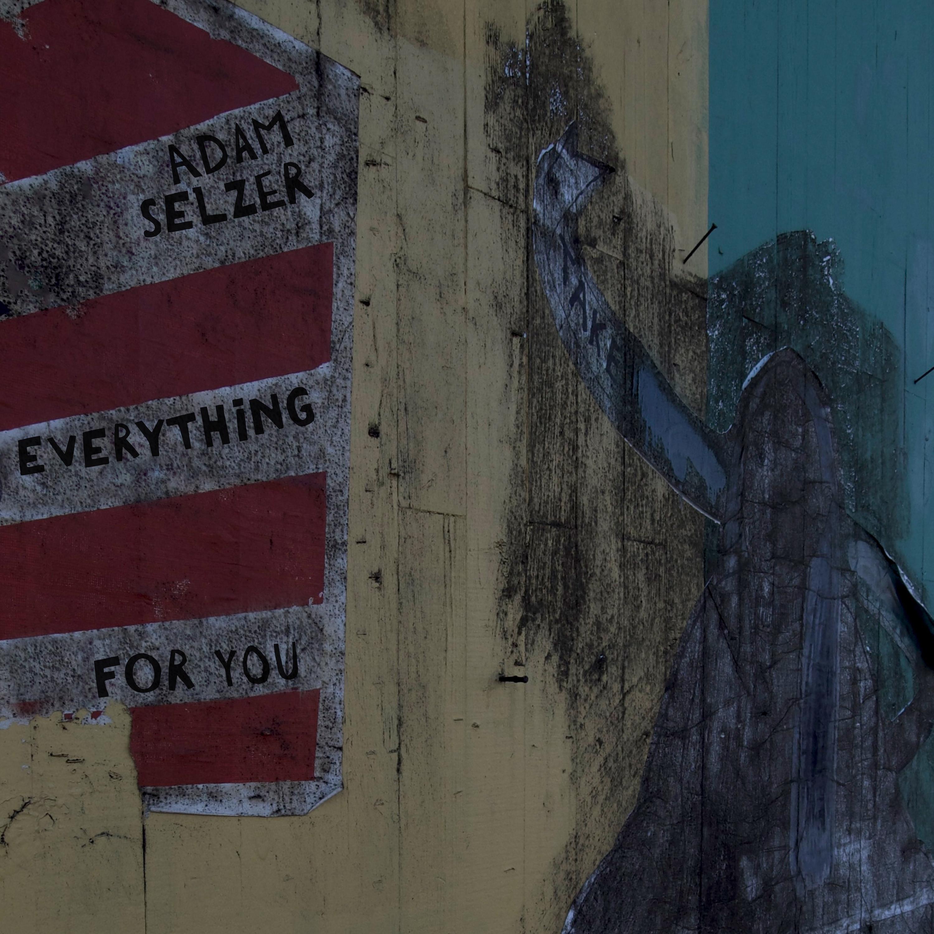 Everything For You - Single