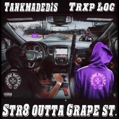 Str8 Outta Grape St. - EP