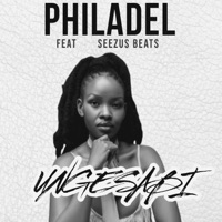 Ungesabi (feat. SeeZus Beats) - Single - Philadel.5