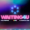 Two Friends - Waiting 4 U (feat. Natalie Jane)