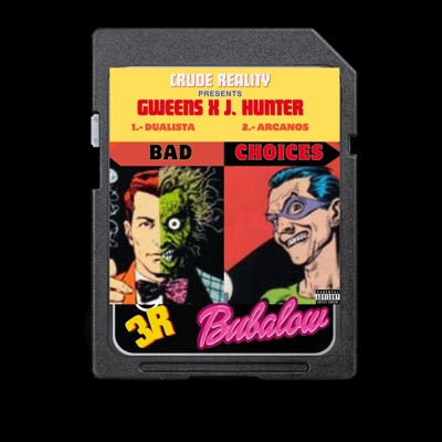 BAD CHOICES (feat. J. Hunter) - Single