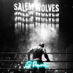 Salem Wolves - So Desperate