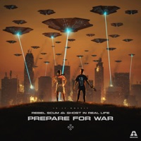 Prepare for War - Single - Rebel Scum & Ghost in Real Life