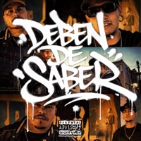 Deben De Saber (feat. Pajaro Garcia) - Single - The Real ReyB