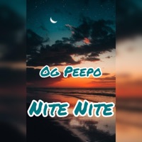Nite Nite - Single - Og Peepo